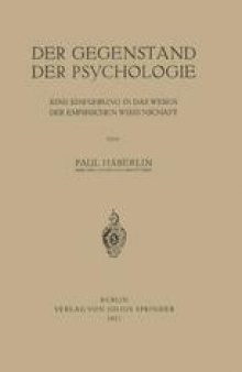 Der Gegenstand der Psychologie: Eine Einführung in das Wesen der Empirischen Wissenschaft