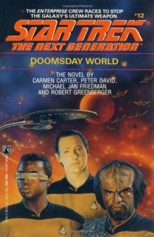 Doomsday World (Star Trek The Next Generation, No 12)