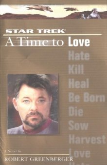 Star Trek Next Generation, Time to Love