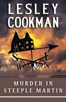 Murder in Steeple Martin (Libby Sarjeant Mysteries 1)