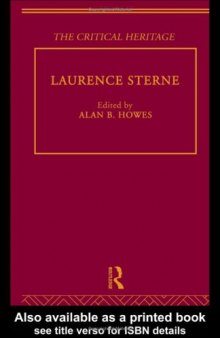 Laurence Sterne: The Critical Heritage (The Collected Critical Heritage : Early English Novelists)