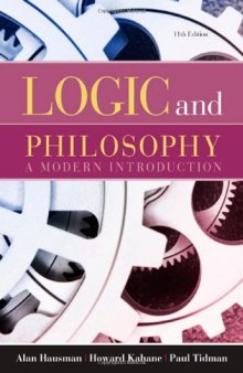 Logic and Philosophy: A Modern Introduction, 11th Edition    