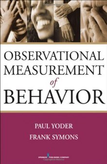 Observational Measurement of Behavior