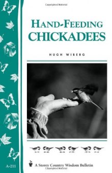 Hand-Feeding Chickadees