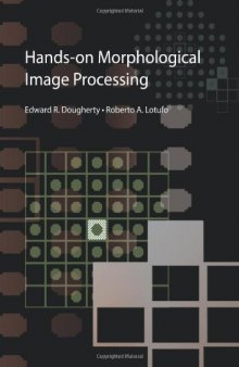 Hands-on Morphological Image Processing