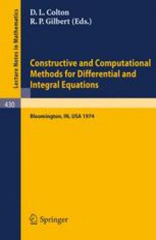Constructive and Computational Methods for Differential and Integral Equations: Symposium, Indiana University February 17–20, 1974