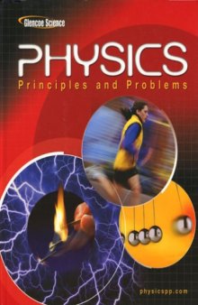 Physics. Principles and Problems [textbook]