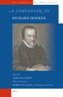 A Companion to Richard Hooker (Brill's Companions to the Christian Tradition)  