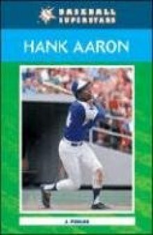 Hank Aaron (Baseball Superstars)