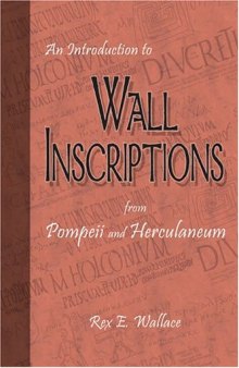 An Introduction to Wall Inscriptions from Pompeii and Herculaneum