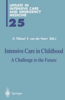 Intensive Care in Childhood: A Challenge to the Future