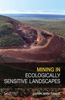 Mining in Ecologically Sensitive Landscapes