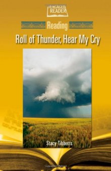 Reading Roll of Thunder, Hear My Cry (The Engaged Reader)