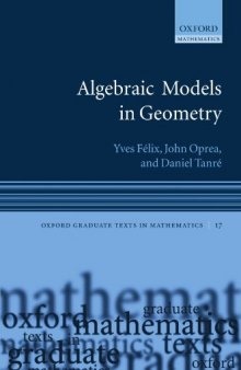 Algebraic models in geometry