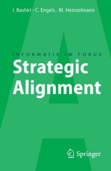 Strategic Alignment: Zur Ausrichtung von Business, IT und Business Intelligence