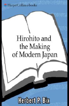 Hirohito and the making of modern Japan