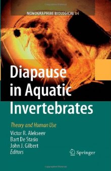 Diapause in Aquatic Invertebrates: Theory and Human Use (Monographiae Biologicae)