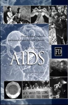 Encyclopedia of AIDS: A Social, Political, Cultural, and Scientific Record of the HIV Epidemic