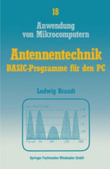 Antennentechnik: BASIC-Programme für den PC