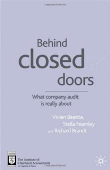 Behind Closed Doors: What Company Audit Is Really About  