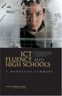 ICT Fluency and High Schools: A Workshop Summary