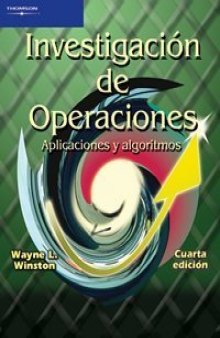 Investigacion de operaciones: Aplicaciones y algoritmos