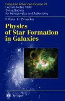 Physics of Star Formation in Galaxies: Saas-Fee Advanced Course 29 Lecture Notes 1999 Swiss Society for Astrophysics and Astronomy