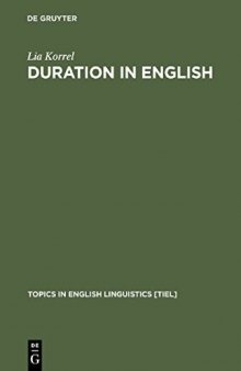 Duration in English: A Basic Choice, Illustrated in Comparison with Dutch