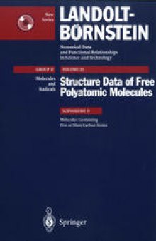 Molecules Containing Five or More Carbon Atoms