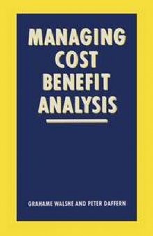 Managing Cost-Benefit Analysis