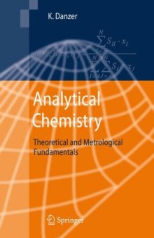 Analytical Chemistry. Theoretical and Metrological Fundamentals
