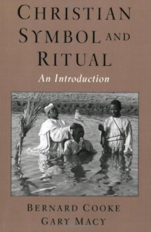 Christian Symbol and Ritual: An Introduction