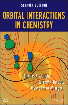 Orbital Interactions in Chemistry, Second Edition