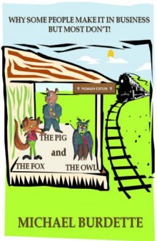 The Fox The Pig and The Owl