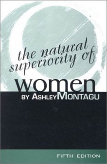 The Natural Superiority of Women