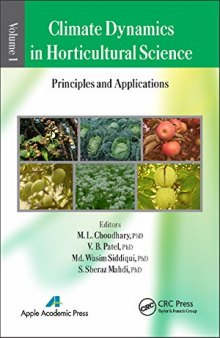 Climate Dynamics in Horticultural Science: Principles and Applications