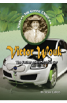 Victor Wouk. The Father of the Hybrid Car