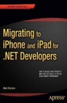 Migrating to iPhone and iPad for .NET Developers