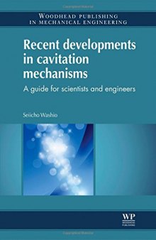 Recent Developments in Cavitation Mechanisms