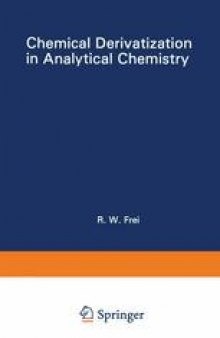 Chemical Derivatization in Analytical Chemistry: Separation and Continuous Flow Techniques