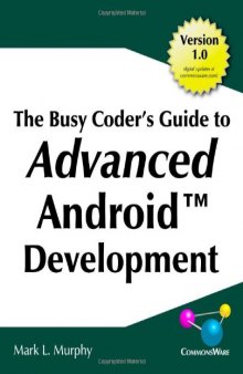 The Busy Coder's Guide to Advanced Android Development, Version 1.9.2