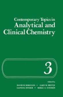 Contemporary Topics in Analytical and Clinical Chemistry: Volume 3