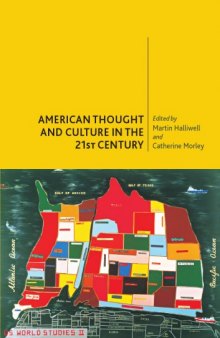 American Thought and Culture in the Twenty First Century