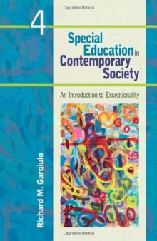 Special Education in Contemporary Society 4: An Introduction to Exceptionality  
