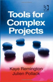 Tools for Complex Projects  