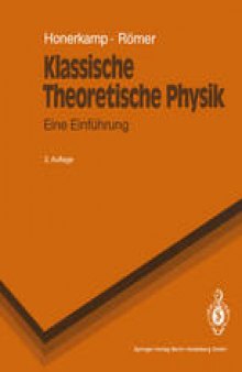 Klassische Theoretische Physik: Eine Einführung