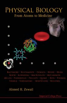 Physical biology: From atoms to medicine