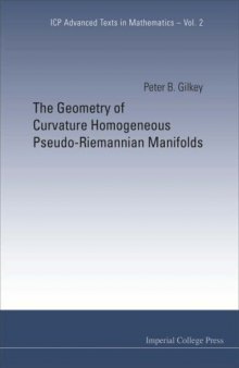 The Geometry of Curvature Homogeneous Pseudo-riemannian Manifolds