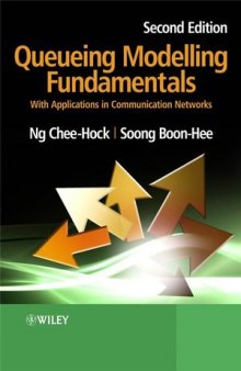 Queueing Modelling Fundamentals: With Applications in Communication Networks, Second Edition