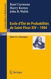 Ecole d'Ete de Probabilites de Saint Flour XIV. 1984